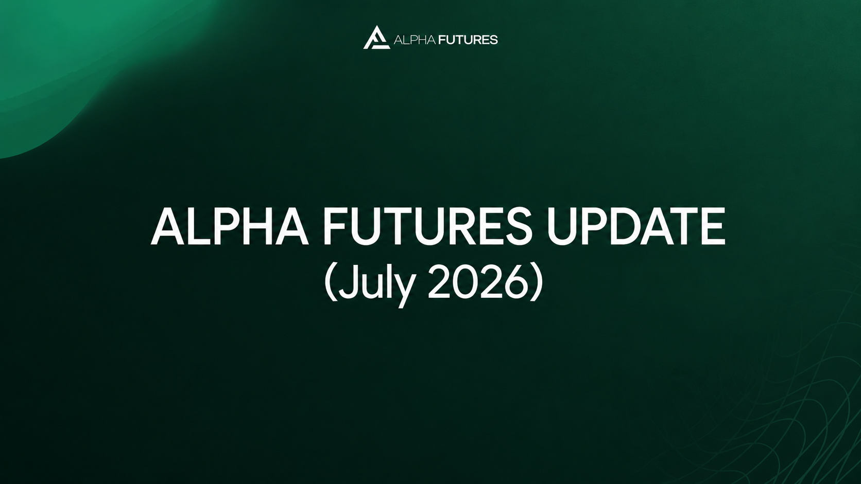 Alpha Futures Update: Partner Exit, Invoices, and Premium Accounts (July 2026)
