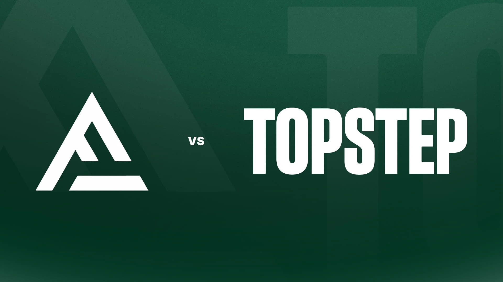 Alpha Futures vs TopStep
