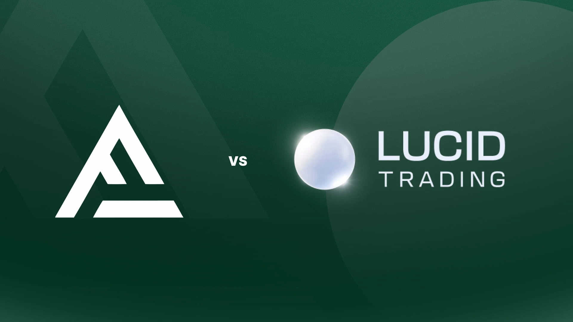 Alpha Futures vs Lucid Trading
